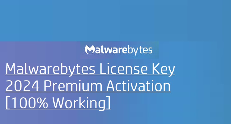 Malwarebytes License Key