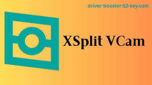 XSplit VCam 4.2 Free License key 2025 [Lifetime / 1 Device]