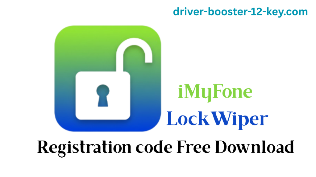 iMyFone LockWiper 8.1.2 Registration code Free Download 2025